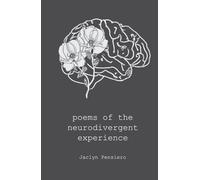 poems of the neurodivergent experience