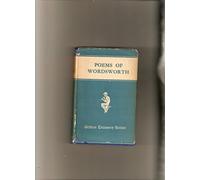 POEMS OF WORDSWORTH. A GOLDEN TREASURY SERIES: