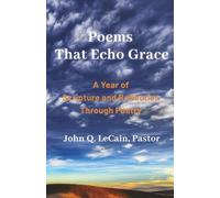 Poems That Echo Grace: A Year of Scripture and Reflection Through Poetry