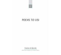 Poems To Lisi : Original Spanish text with parallel-text English verse translation