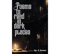 Poems to read in dark places