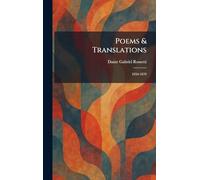 Poems & Translations: 1850-1870