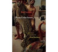 Poems Under Saturn: Poèmes saturniens (Lockert Library of Poetry in Translation): 63 (The Lockert Library of Poetry in Translation)