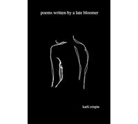 poems written by a late bloomer