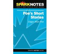 Poe's Short Stories (SparkNotes Literature Guide) (Sparknotes Literature Guides)