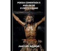 POESIA COMENTADA E ANÁLISE DE O CRISTO CIGANO: Literatura Fuvest 2026
