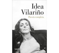 Poesía Completa. Idea Vilariño / Complete Poetry: Idea Vilariño (Poesía Completa / Complete Poetry, 173)