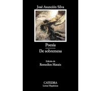Poesia, de sobremesa (Letras Hispanicas / Hispanic Writings)