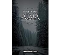 Poesía del alma: La voz de un sentimiento