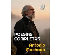 POESÍAS COMPLETAS (Annotated)