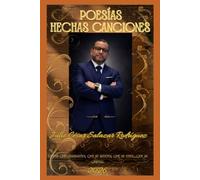 POESIAS HECHAS CANCIONES: Letras y musica del Corazon