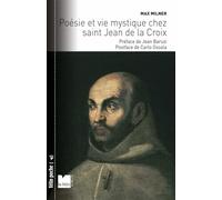 Poésie et vie mystique chez Saint Jean de la Croix