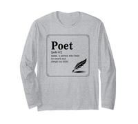Poet Definition Writer Literature Poetry Creative Writing Long Sleeve T-Shirt
