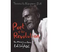 Poet of the Revolution: Memoirs and Poems