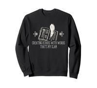 Poet Slam Poetry Writer Creating Echoes With Words Quote Sweatshirt