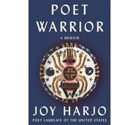 Poet Warrior: A Memoir