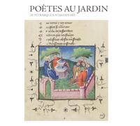 Poètes au jardin. De Pétrarque à Shakespeare