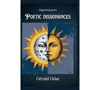 Poetic dissonances: mental health poetry (Happytical poetry and dreamality)