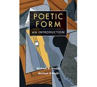 Poetic Form: An Introduction (Cambridge Introductions to Literature (Paperback))