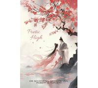 Poetic High: Die schönsten Gedichte von Robert G. Horváth