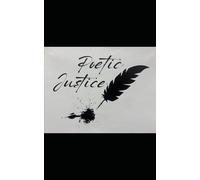 Poetic Justice