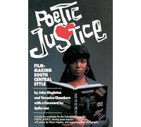 Poetic Justice: Filmmaking South Central Style