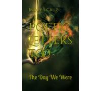 Poetic Letters Too: The Day We Were