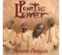 Poetic Lover - Amants Po+Tiques