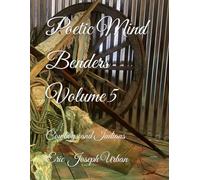 Poetic Mind Benders Volume 5: Cowboys and Indians