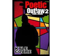 Poetic Outlaw 2: Stand & Deliver
