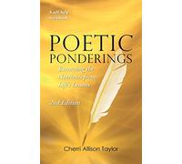 Poetic Ponderings: Extracting the Nutrients from Life's Lessons