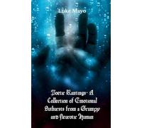 Poetic Rantings- A Collection of Emotional Outbursts from a Grumpy and Neurotic Human