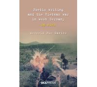 Poetic Writing and the Vietnam War in West Germany
