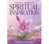 Poetical Journey of Spiritual Inspiration