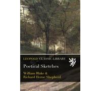 Poetical Sketches