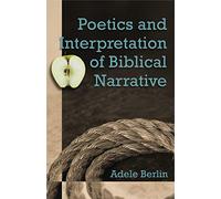 Poetics and Interpretation of Biblical Narrative