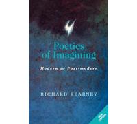 Poetics of Imagining: Modern and Post-modern (Perspectives in Continental Philosophy)