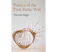 Poetics of the First Punic War