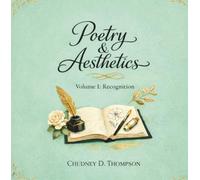 Poetry & Aesthetics Volume l: Recognition