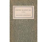 Poetry Against All: A Diary