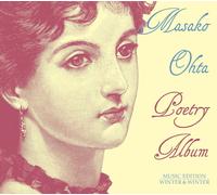 POETRY ALBUM - OHTA,MASAKO CD NEW BACH/BEETHOVE/BRAHMS/+