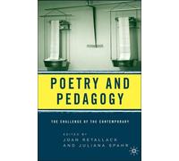 Poetry and Pedagogy : The Challenge of the Contemporary