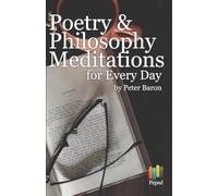 Poetry and Philosophy Meditations for Every Day