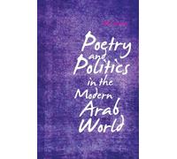Poetry and Politics in the Modern Arab World