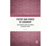 Poetry and Power of Judgment: The Aesthetic Unity of Chinese Classical Poetry