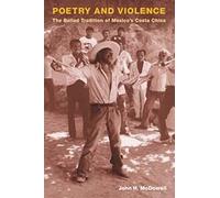 Poetry and Violence: The Ballad Tradition of Mexico's Costa Chica (Music in American Life)