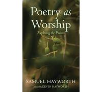 Poetry as Worship: Exploring the Psalms