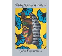 Poetry Behind the Mask