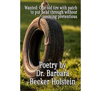Poetry By Dr. Barbara Becker Holstein