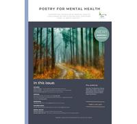 Poetry for Mental Health: Issue 1 - Jan 2024 (Poetry for Mental Health magazine)